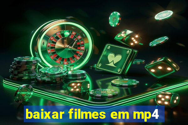 baixar filmes em mp4